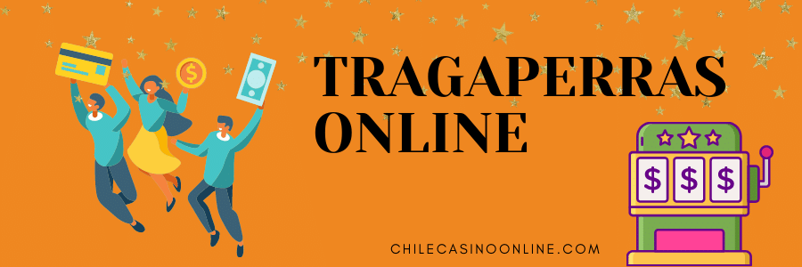 tragamonedas online chile