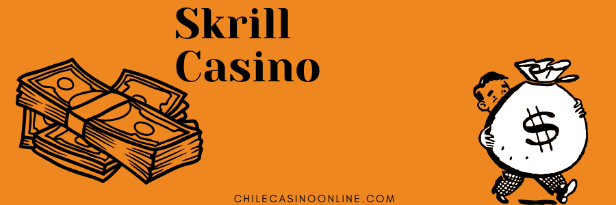 Skrill Casino